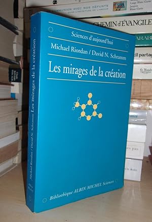 Imagen del vendedor de LES MIRAGES DE LA CREATION : Matire Noire et Structure De l'Univers a la venta por Planet's books