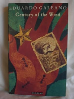 Seller image for Century of the Wind ( Memory of Fire volume three) for sale by MacKellar Art &  Books