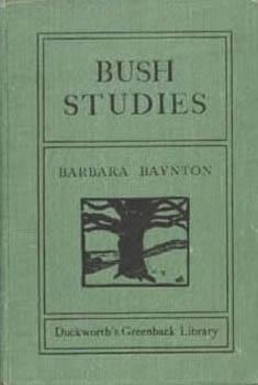 Seller image for Bush Studies. for sale by Richard Neylon