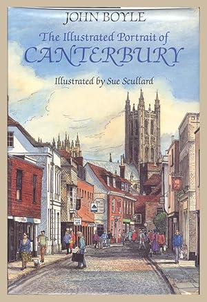 Immagine del venditore per The Illustrated Portrait of Canterbury venduto da Martin Harrison