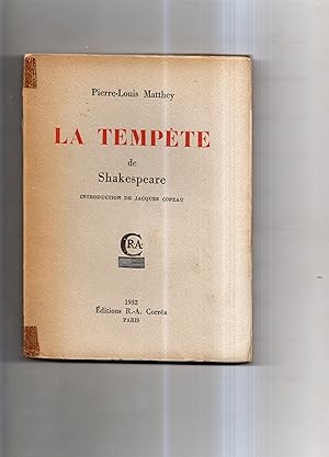 Imagen del vendedor de LA TEMPTE de SHAKESPEARE. Introduction de Jacques Copeau a la venta por Librairie CLERC