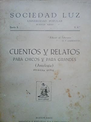 Cuentos y relatos para chicos y grandes, Antología.