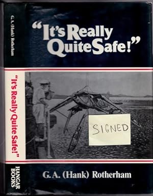 Its Really Quite Safe -(SIGNED)-