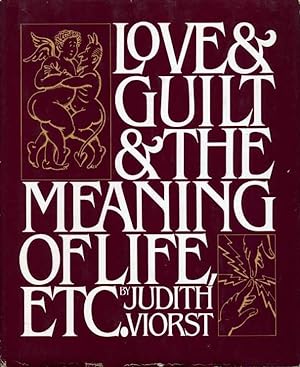 Immagine del venditore per Love and Guilt and the Meaning of Life Etc venduto da Godley Books