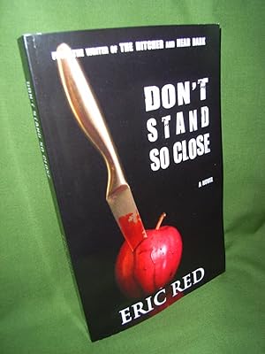 Imagen del vendedor de Don't Stand So Close Tradepaperback a la venta por Jeff 'n' Joys Quality Books