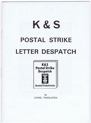 Seller image for K & S Postal Strike Letter Despatch. for sale by Pennymead Books PBFA