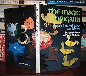 Imagen del vendedor de MAGIC OF KIRIGAMI Happenings with Paper and Scissors a la venta por Rare Book Cellar