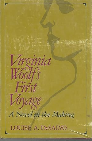 Seller image for Virginia Woolf's First Voyage: A Novel in the Making for sale by Dorley House Books, Inc.