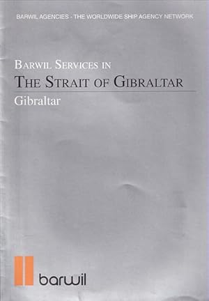 Image du vendeur pour BARWIL SERVICES IN THE STRAIT OF GIBRALTAR mis en vente par Jean-Louis Boglio Maritime Books