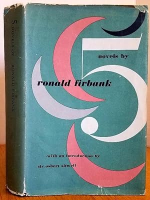 Seller image for FIVE NOVELS OF RONALD FIRBANK for sale by MARIE BOTTINI, BOOKSELLER