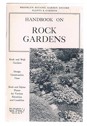 Bild des Verkufers fr Brooklyn Botanic Garden Handbook on Rock Gardens Volume 8, No. 3 zum Verkauf von Riverhorse Books