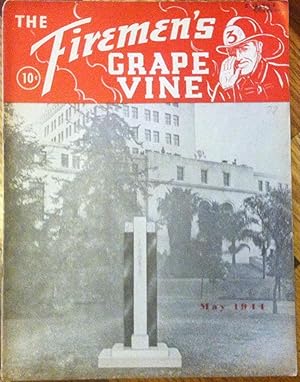 The Firemen's Grapevine May 1944