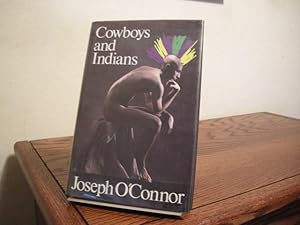 Seller image for Cowboys and Indians for sale by Bungalow Books, ABAA