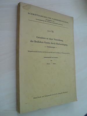 Seller image for Gutachten zu einer Neuordnung des lndlichen Raums durch Flurbereinigung. Vorplanungen. Beispiele aus d. Lndern d. Bundesrepublik u. Vorschlge zur Weiterentwicklung. for sale by Antiquariat Hamecher