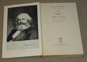 The Red Prussian - The Life and Legend of Karl Marx