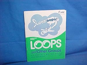 Loops and Other Groups a Kinesthetic Writing system