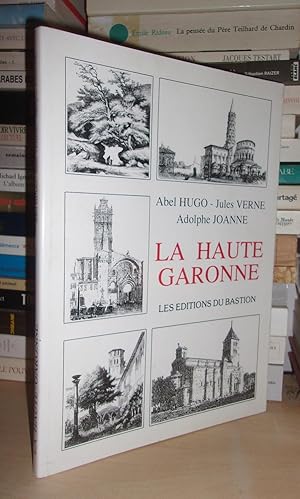 Seller image for LA HAUTE GARONNE for sale by Planet's books