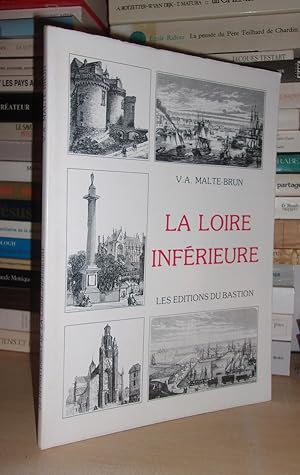 Imagen del vendedor de LA LOIRE INFERIEURE : LE DEPARTEMENT DE LA LOIRE INFERIEURE a la venta por Planet's books