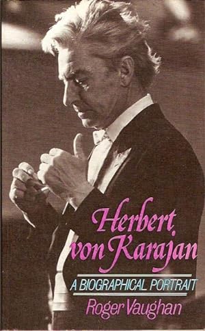 Immagine del venditore per Herbert von Karajan : A Biographical Portrait venduto da City Basement Books