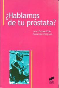 Image du vendeur pour HABLAMOS DE TU PROSTATA? mis en vente par KALAMO LIBROS, S.L.