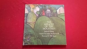 Seller image for THE MIRACLE OF THE MOUNTAIN for sale by Betty Mittendorf /Tiffany Power BKSLINEN