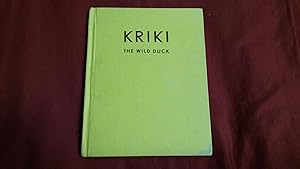 Immagine del venditore per KRIKI THE WILD DUCK venduto da Betty Mittendorf /Tiffany Power BKSLINEN