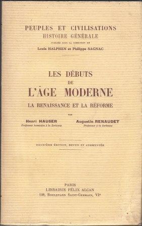 Bild des Verkufers fr Les dbuts de l'Age moderne - La Renaissance et la Rforme - Deuxime dition revue et corrige zum Verkauf von LES TEMPS MODERNES