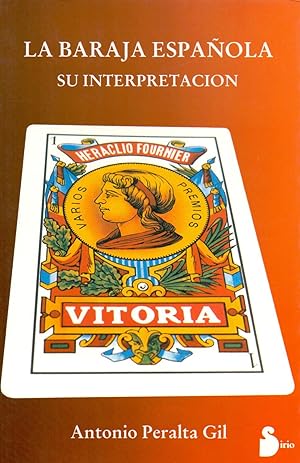Seller image for LA BARAJA ESPAOLA (SU INTERPRETACION) for sale by Libreria 7 Soles