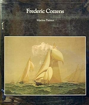Frederic Cozzens: Marine Painter