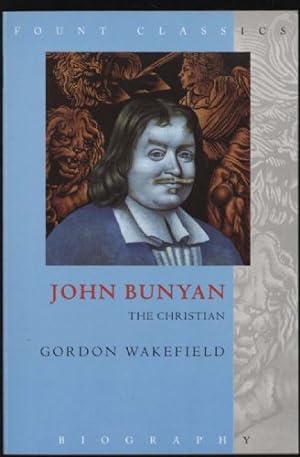 Bild des Verkufers fr John Bunyan: The Christian zum Verkauf von Sapience Bookstore