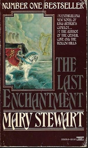 Seller image for THE LAST ENCHANTMENT for sale by Books from the Crypt