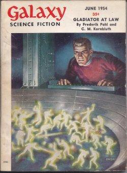 Imagen del vendedor de GALAXY Science Fiction: June 1954 ("Gladiator at Law") a la venta por Books from the Crypt