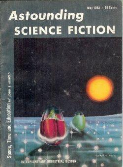 Bild des Verkufers fr ASTOUNDING Science Fiction: May 1953 zum Verkauf von Books from the Crypt