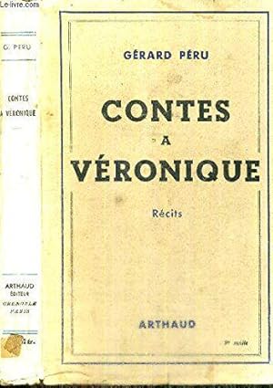 Bild des Verkufers fr Contes A Veronique zum Verkauf von JLG_livres anciens et modernes