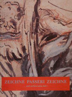 Immagine del venditore per Kunstmuseum D�sseldorf. ZEICHNE PASSERI ZEICHNE. und verliere keine Zeit! venduto da EDITORIALE UMBRA SAS