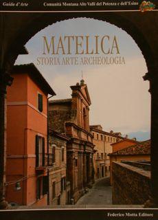 Immagine del venditore per MATELICA, storia, arte, archeologia. venduto da EDITORIALE UMBRA SAS