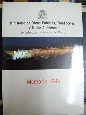 CONFEDERACIÓN HIDROGRÁFICA DEL DUERO. MEMORIA 1994