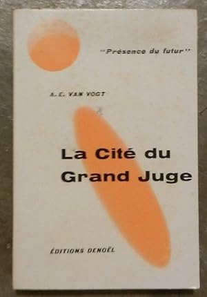 La Cité du Grand Juge.