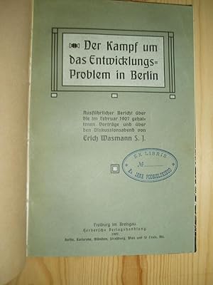 Seller image for Der Kampf um das Entwicklungsproblem in Berlin; ausfuehrlicher Bericht ueber die im Februar 1907 gehaltenen Vortraege. for sale by Expatriate Bookshop of Denmark