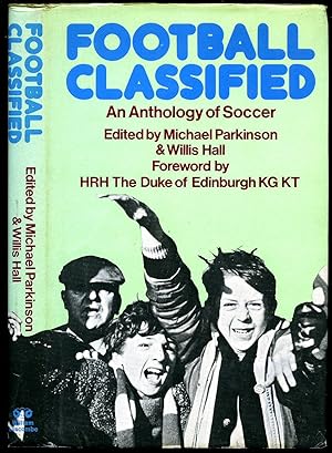 Seller image for Football Classified: An Anthology of Soccer for sale by Little Stour Books PBFA Member