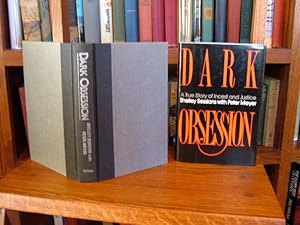 Imagen del vendedor de Dark Obsession: A True Story of Incest and Justice a la venta por Old Scrolls Book Shop