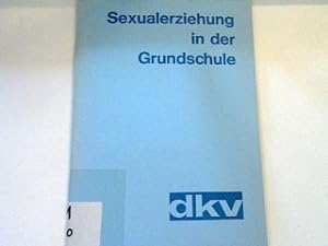 Bild des Verkufers fr Sexualerziehung in der Grundschule zum Verkauf von books4less (Versandantiquariat Petra Gros GmbH & Co. KG)