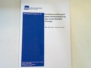 Bild des Verkufers fr Verhaltenswirkungen einer Nichteinhaltung des Controllability Prinzips - Research Paper Nr. 31 zum Verkauf von books4less (Versandantiquariat Petra Gros GmbH & Co. KG)