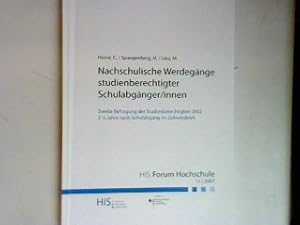 Bild des Verkufers fr Nachschulische Werdegnge studienberechtigter Schulabgnger/innen - zweite Befragung der Studienberechtigten 2002 3 1/2 Jahre nach Schulabgang im Zeitvergleich. HIS : Forum Hochschule 11 - 2007; zum Verkauf von books4less (Versandantiquariat Petra Gros GmbH & Co. KG)