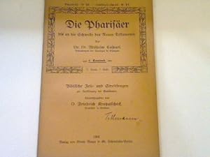Image du vendeur pour Die Phariser bis an die Schwelle des Neuen Testaments mis en vente par books4less (Versandantiquariat Petra Gros GmbH & Co. KG)