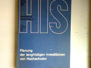 Bild des Verkufers fr Planung der langfristigen Investitionen von Hochschulen - erster Zwischenbericht fr das Hochschul-Informations-System (HIS). HIS Hochschulforschung Bd. 4; zum Verkauf von books4less (Versandantiquariat Petra Gros GmbH & Co. KG)