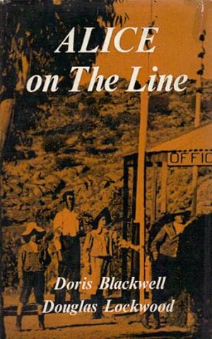 Seller image for ALICE ON THE LINE for sale by Black Stump Books And Collectables
