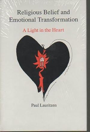 Image du vendeur pour Religious Belief and Emotional Transformation: A Light in the Heart mis en vente par Bookfeathers, LLC