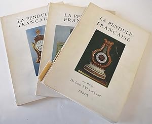 La Pendule Francaise Des Origines a Nos Jours, 3 volumes