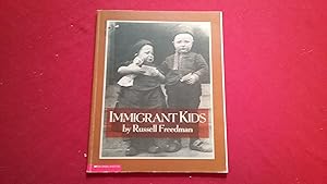 Seller image for IMMIGRANT KIDS for sale by Betty Mittendorf /Tiffany Power BKSLINEN